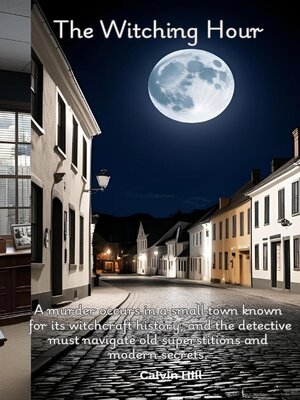 cover image of The Witching Hour